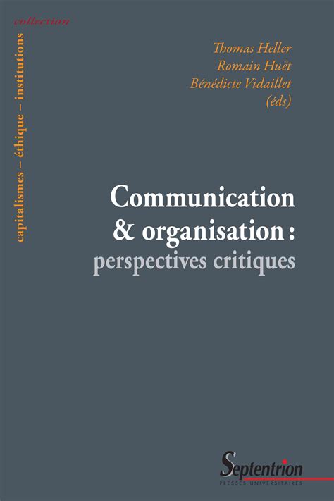 Communication et organisation : perspectives critiques